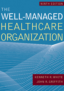 Photo of The Well-Managed Healthcare Organization, Ninth Edition
